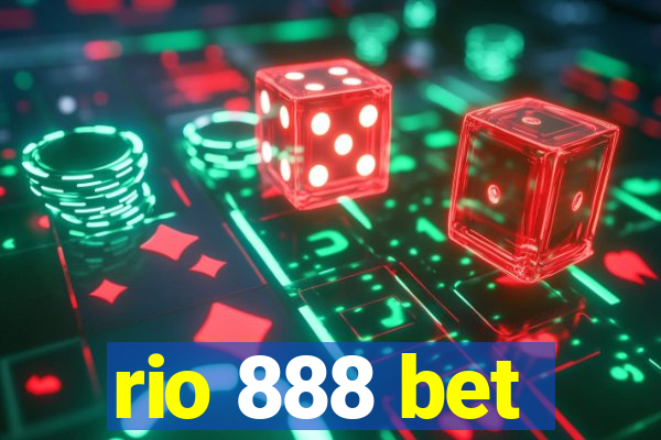 rio 888 bet